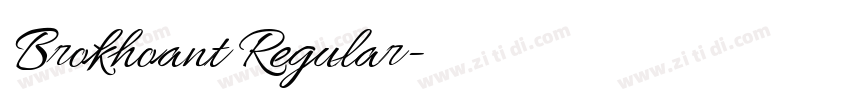 Brokhoant Regular字体转换 Brokhoant Regular字体转换